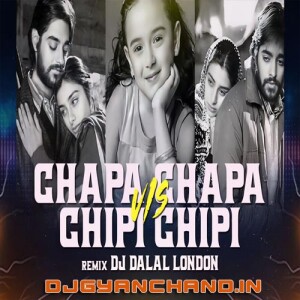 Chapa Chapa vs Chipi Chipi (Club Remix) Mp3 Download - DJ Dalal  London